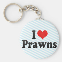 I Love Prawns Key Chains