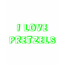 I LOVE PRETZELS t-shirts