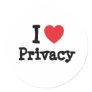 I love Privacy heart custom personalized Round Stickers I love Privacy heart custom personalized Round Stickers