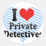 I Love Private Detectives Sticker