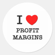 I Love Profit Margins Stickers