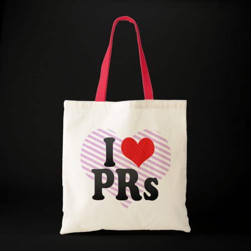 I Love PRs Tote Bag