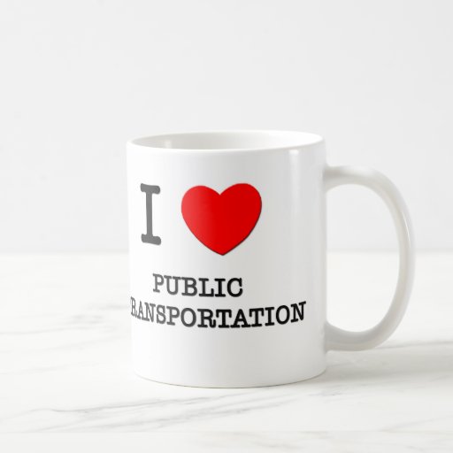 I Love Public Transportation Mug