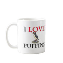 I Love Puffins mugs by tshirtshirts I Love Puffins mugs