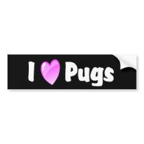 I Love Pugs bumper stickers