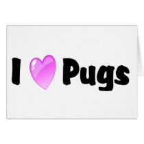 I Love Pugs cards