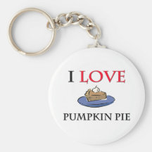 I Love Pumpkin Pie Key Chains