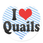 I Love Quails stickers