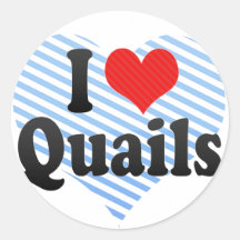 I Love Quails Sticker