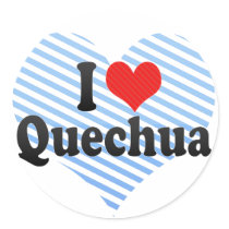 I Love Quechua Round Sticker