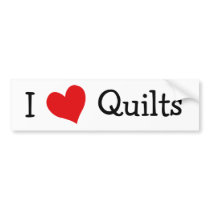 I Love Quilts bumper stickers