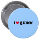 I LOVE QUINN PINBACK BUTTONS