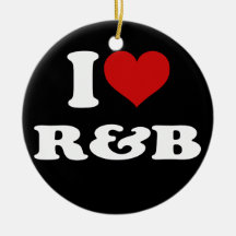 I Love R&B Christmas Ornaments