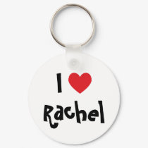 I Love Rachel keychains