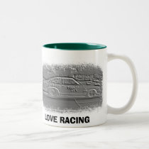 I LOVE RACING  mugs