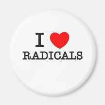 I Love Radicals Fridge Magnets