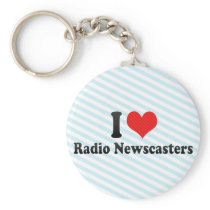 I Love Radio Newscasters keychains