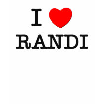 I Love Randi t-shirts by ilovemyshirt I Love Randi t-shirts