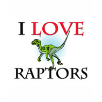 I Love Raptors t-shirts