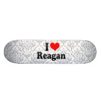 I love Reagan Custom Skateboard