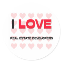I LOVE REAL ESTATE DEVELOPERS stickers by professions I LOVE REAL ESTATE DEVELOPERS stickers