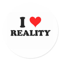 I Love Reality Sticker