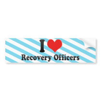 I Love Recovery Officers bumper stickers