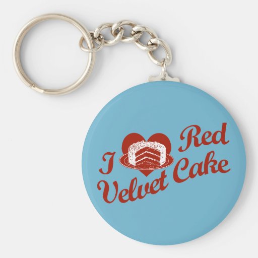 I Love Red Velvet Cake Key Chain