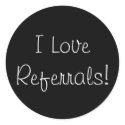 I Love Referrals! stickers by arosenstein I Love Referrals! stickers