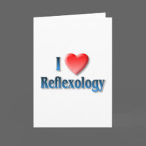 I Love Reflexology Greeting Card