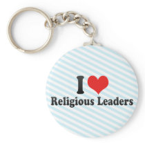 I Love Religious Leaders keychains