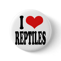 I Love Reptiles Button
