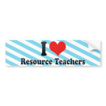 I Love Resource Teachers bumper stickers