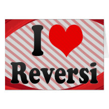 I love Reversi Card