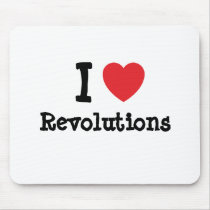 I love Revolutions heart custom personalized mousepads