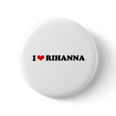 i love rihanna