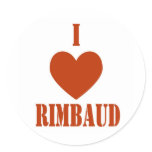 I love Rimbaud Round Stickers