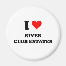 I Love River Club Estates Maryland Magnet