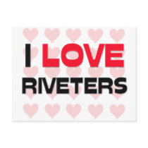 I LOVE RIVETERS postcards