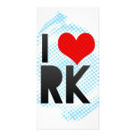 I Love RK Personalized Photo Card