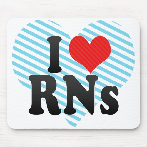 I Love RNs Mouse Pad