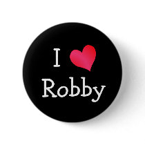 I Love Robby buttons