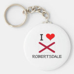 I Love ROBERTSDALE Alabama Keychain