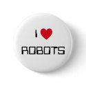 I Love Robots button
