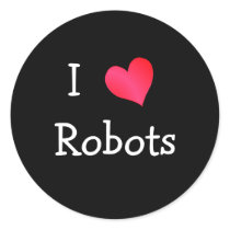 I Love Robots stickers by definingyou I Love Robots stickers
