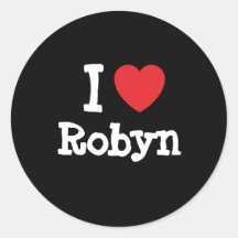 I love Robyn heart T-Shirt Round Sticker