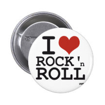 I love Rock and roll Button