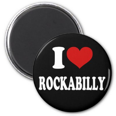 I Love Rockabilly magnets