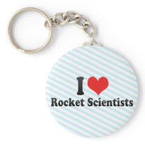 I Love Rocket Scientists keychains