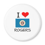 I Love Rogers Minnesota Fridge Magnet